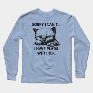 Plans With My Kitten Long Sleeve T-Shirt